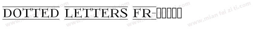 dotted letters fr字体转换